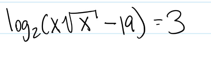 log₂ (x√√x²-19) = 3