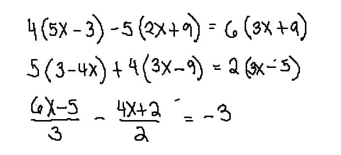 4 (5x-3) -5 (2X+9) = 66 (3x +9)
5(3-4x) +4 (3x-9) - 2 (3X-5)
-3
GX-5_ 4X+2
2