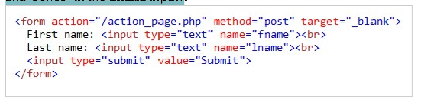 <form action="/action_page.php" method="post" target="_blank">
First name: <input type="text" name="fname"><br>
Last name: <input type="text" name="Iname"><br>
<input type="submit" value="Submit">
</form>
