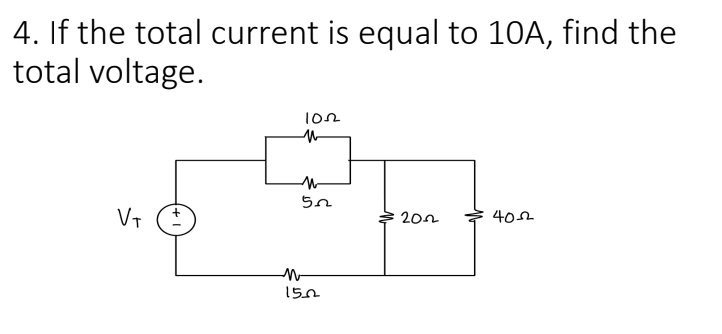 4. If the total current is equal to 10A, find the
total voltage.
VT
1022
M
M
5.2
150
2022
40222