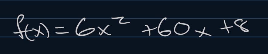 f) =6x? +60x +8
