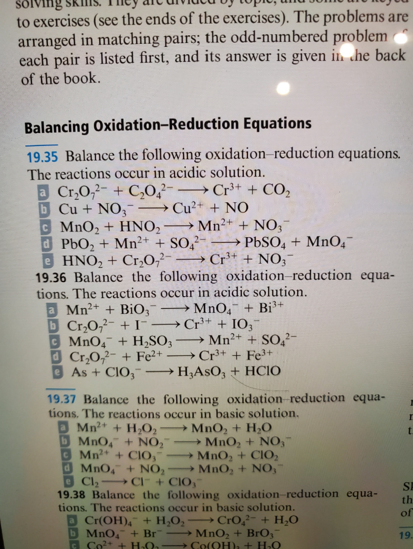 → PBSO4 + MnOq
d PbO, + Mn²+ + SO,²- -
e HNO, + Cr,O,²- → Cr* + NO;
