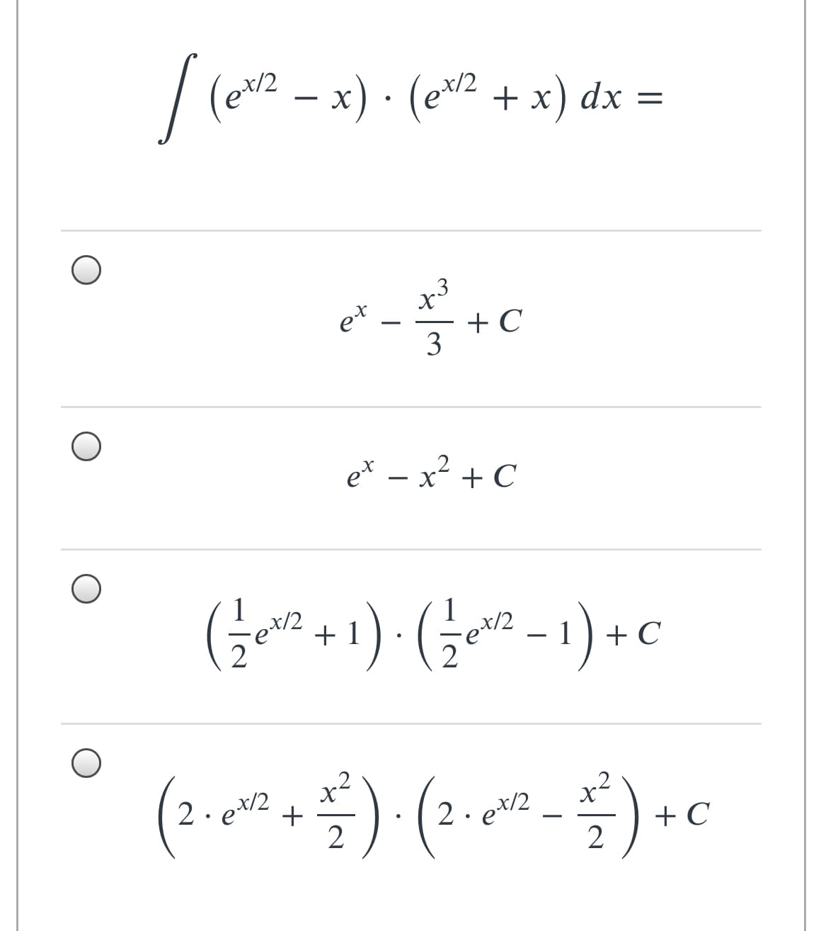 / (ew2 – x) · (ev2 + x) dx =
x/2
et
+ C
et – x² + C
(금)(-1)+c
x/2
+ 1
x/2
2. ex/2
+
2
2. ex/2
+ C
2
