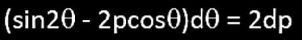 (sin20 - 2pcos)d0 = 2dp