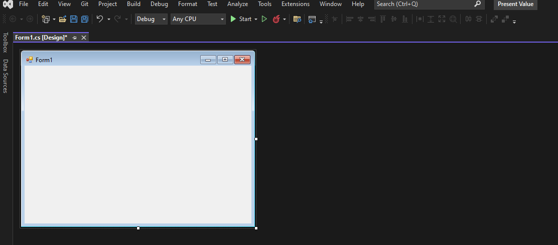 Toolbox Data Sources
File Edit View Git Project Build
Ⓒ- & HA
Form1.cs [Design]* → X
Form1
Debug
Debug
Format
Any CPU
Test Analyze Tools Extensions
Start D.
Window
▼
Help
Search (Ctrl+Q)
to ===[+ |||* IX Q 08
Present Value