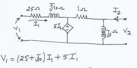 25n Jio-2
个。
V2
V, = (25+J) I, + SI,
%3D
