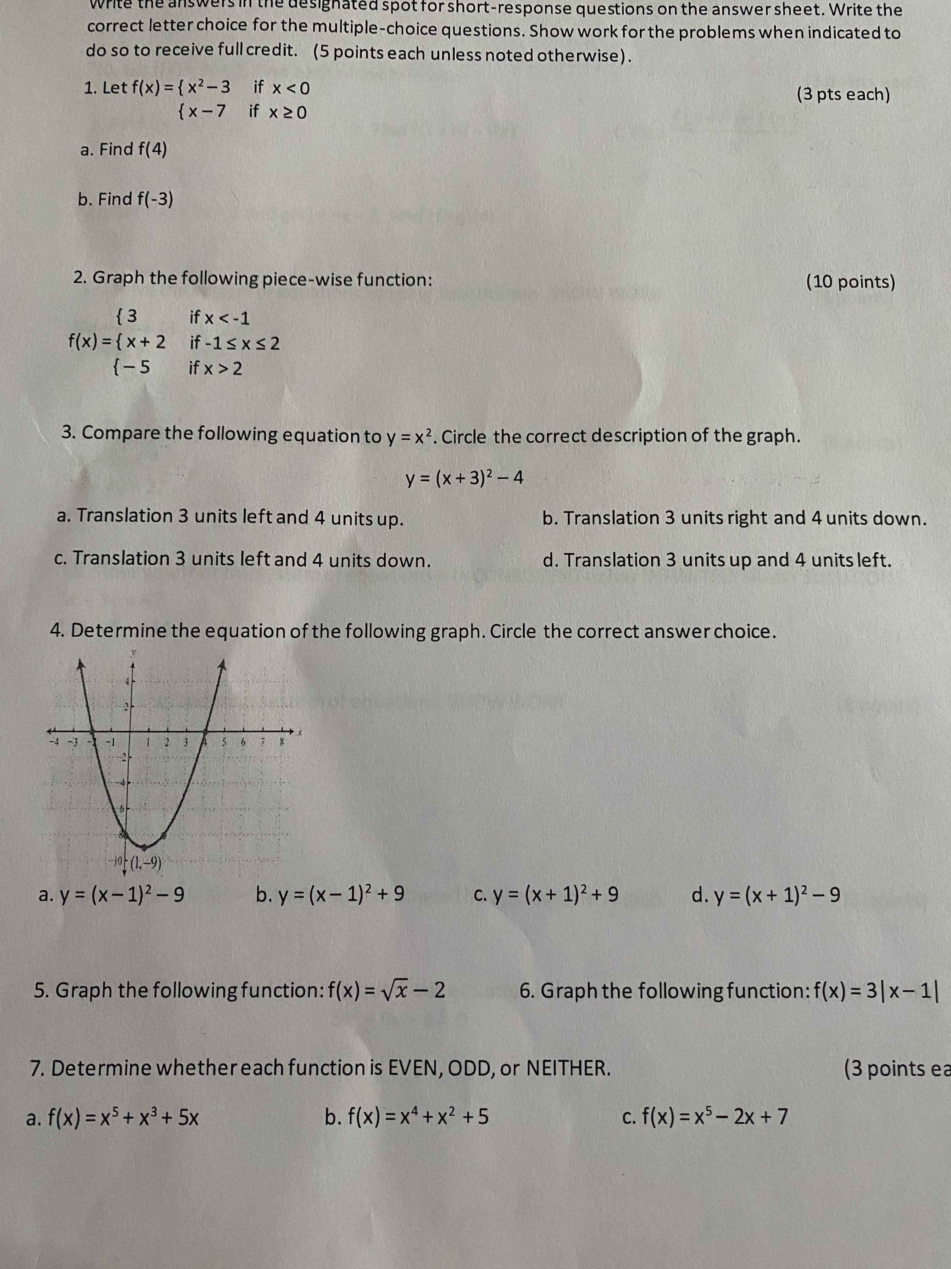 Graph the following function: f(x) = Vx- 2
