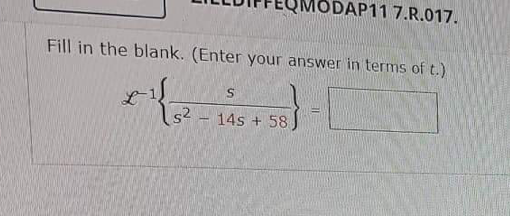 DAP11 7.R.017.
Fill in the blank. (Enter your answer in terms of t.)
S
*{32-125+58)
14s
H