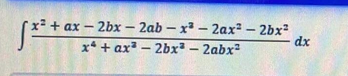 s***
x² + ax - 2bx – 2ab – x - 2ax2 - 2bx2
dx
x* + ax² – 2bx - 2abx
