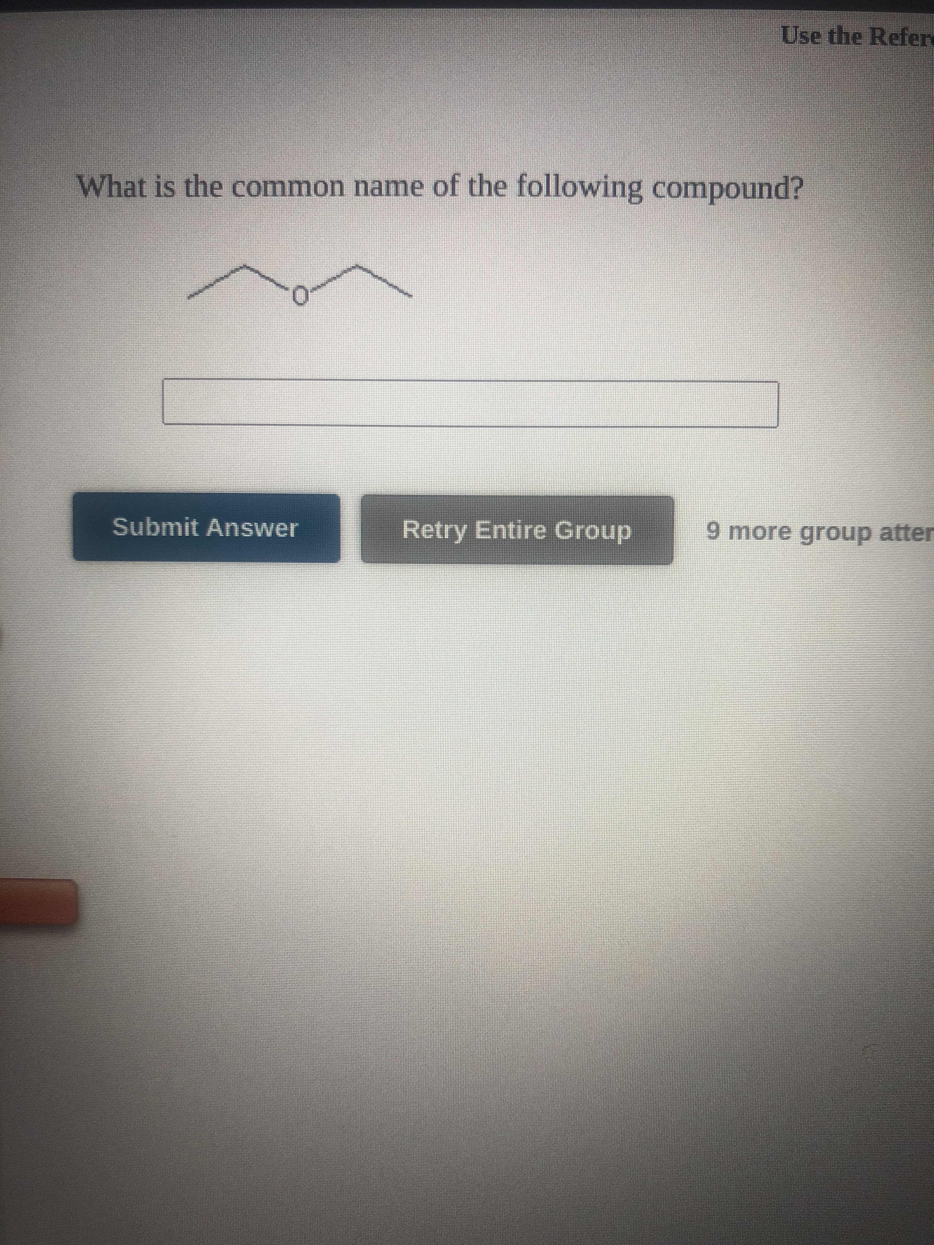 What is the common name of the following compound?
