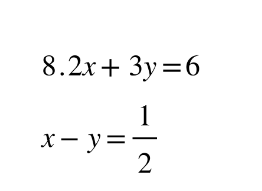 8.2x+3y=6
x=y=-1/2
-