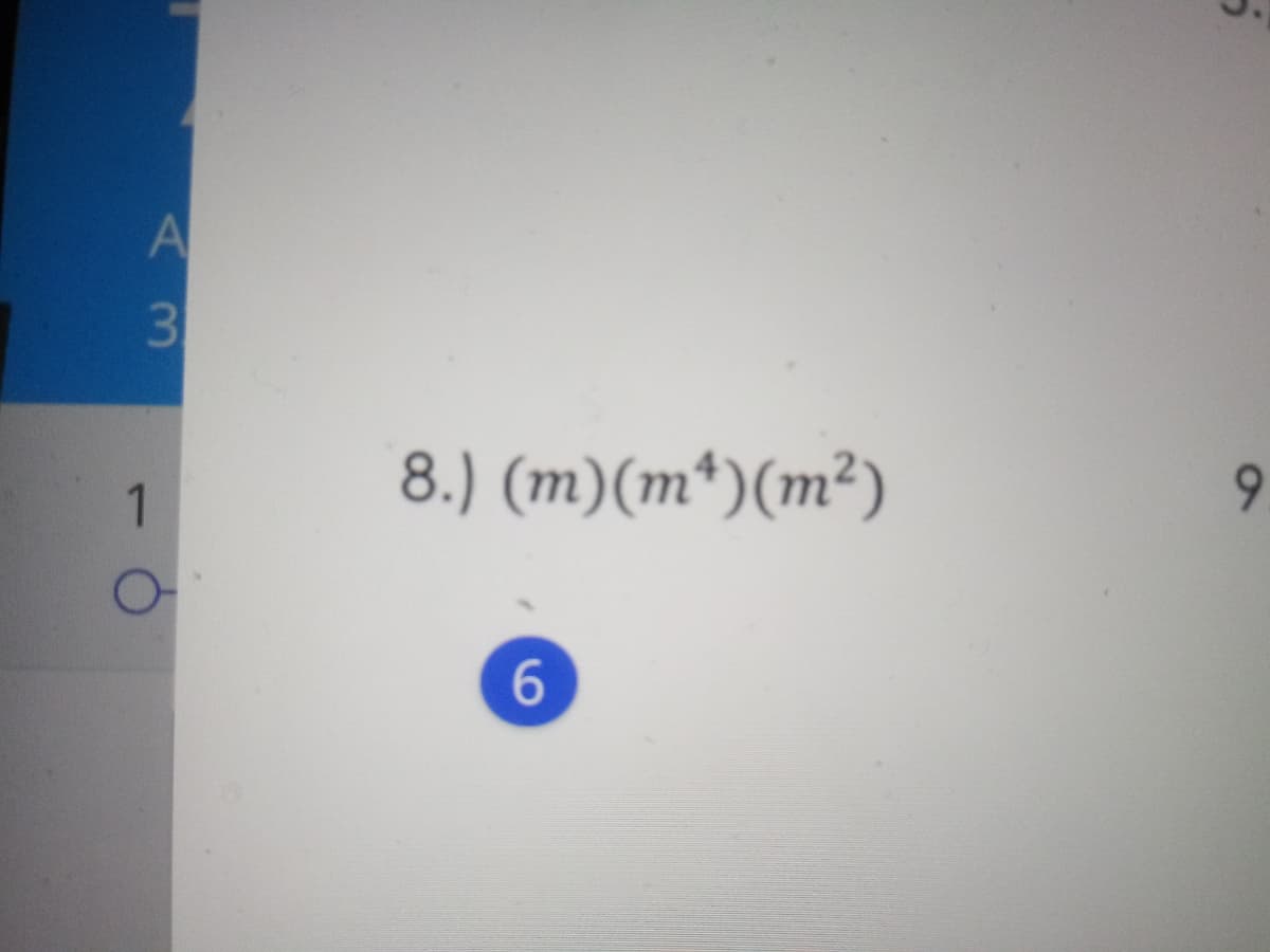 8.) (m)(m*)(m²)
6.
1
6
A3
