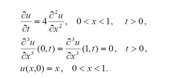 ди
4.
0 < x <1,
t > 0,
= 4
(0,t) =
3
- (1,t) = 0, t> 0,
u(x,0) = x, 0 < x < 1.
%3D
