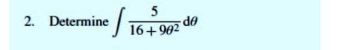 OP
16+902
2. Determine
