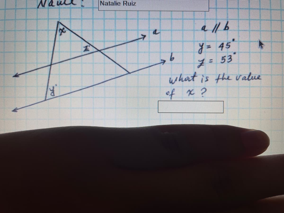 Natalie Ruiz
allb
y= 45
9.
メ= 53"
what is the value
こ t
