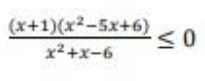 (x+1)(x²-5x+6)
x²+x-6
