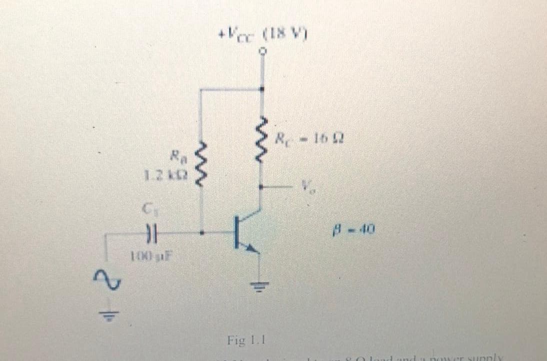 2 h
1210
1
100 F
+Ver (18 V)
Fig 1.1
Re
16 42
8-40