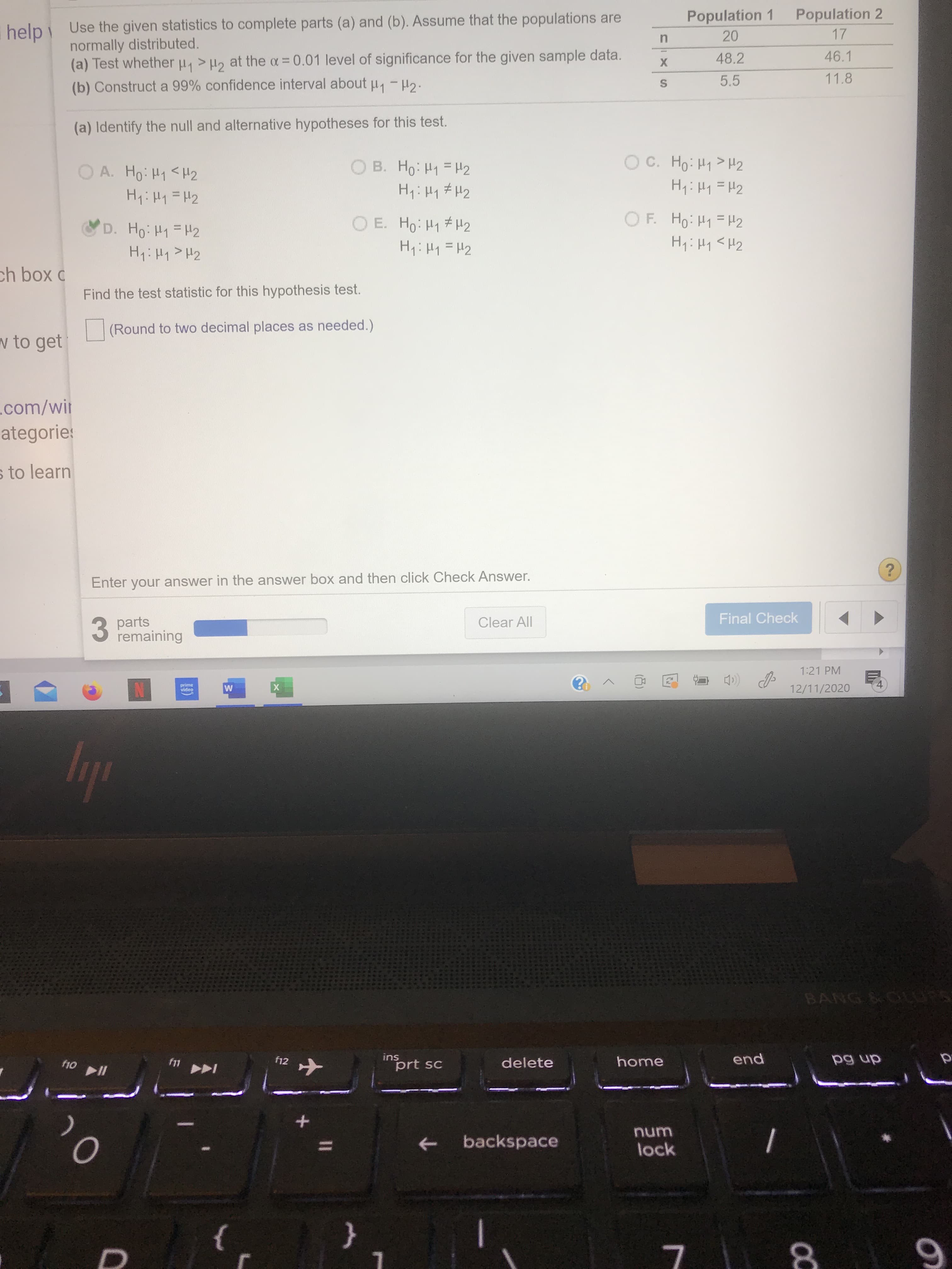 (a) Test whether u, > H, at the a = 0.01 level of significance for the given sample data.
(b) Construct a 99% confidence interval about u,-H2.
