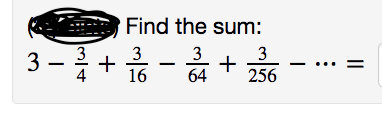 3-¾/12-
4
+
Find the sum:
3
64
3
16
+
3
256