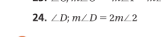 24. ZD; m/D= 2m/2
