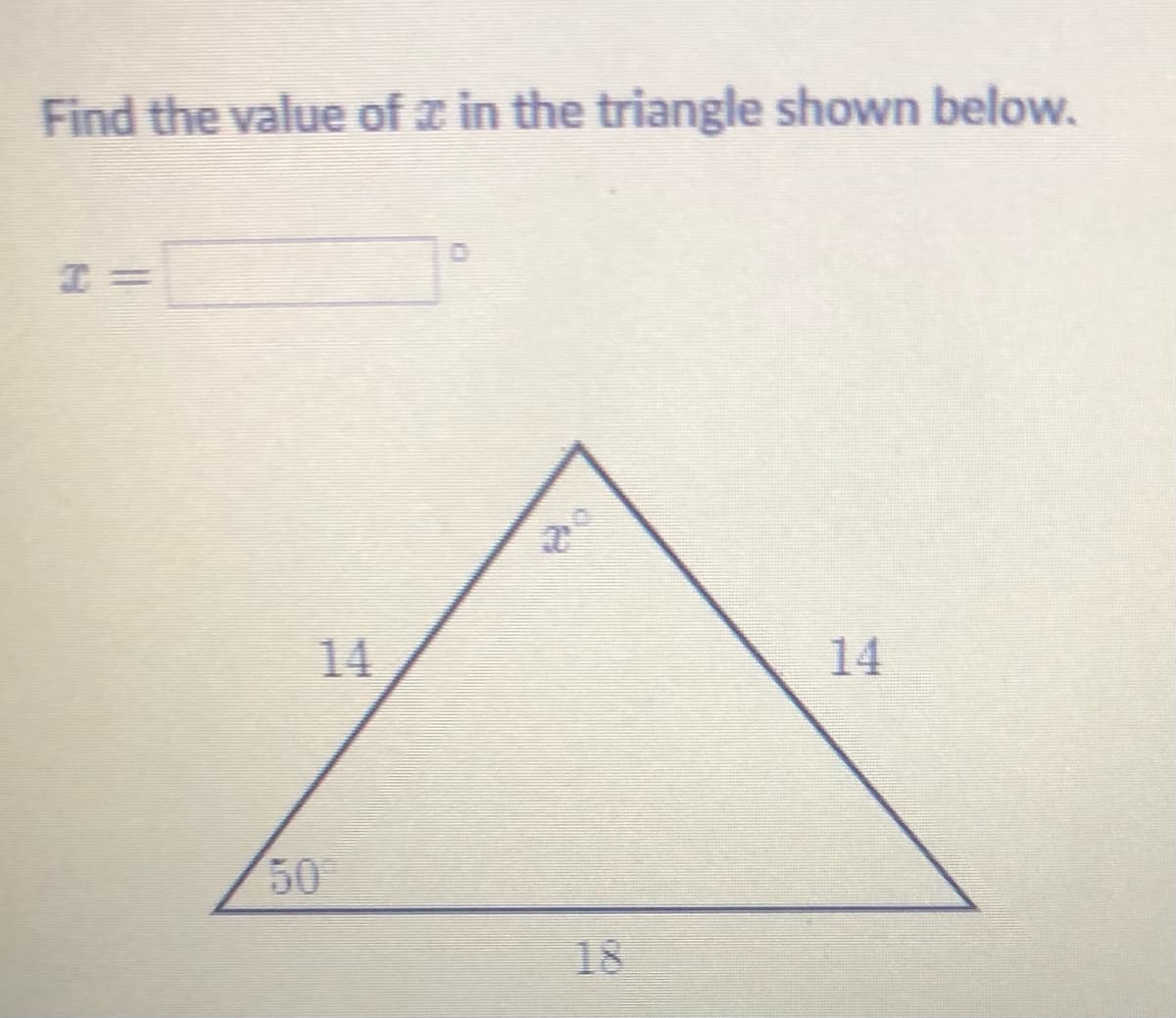 Find the value of z in the triangle shown below.
14
14
50
18
