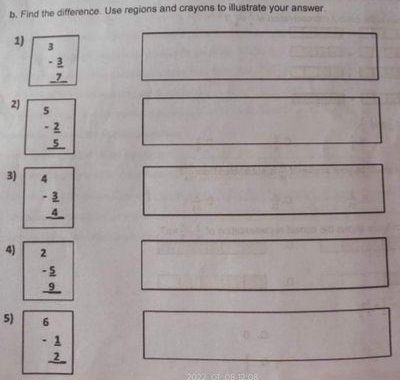 b. Find the difference. Use regions and crayons to illustrate your answer.
1)
3
-2
7
2)
2
3)
-2
4)
9.
5)
- 1
2.
2022 of OR PO8
ml
5n
2.
