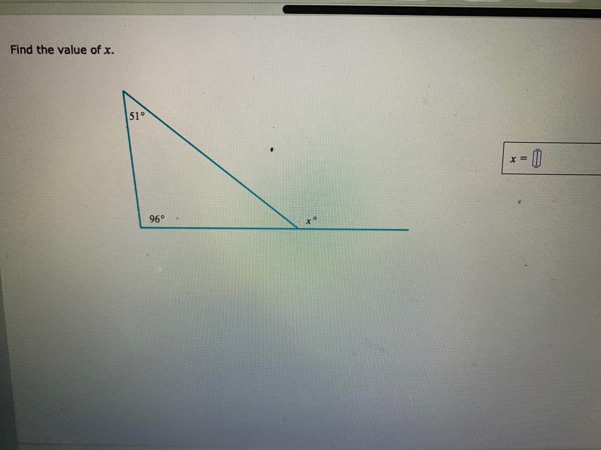 Find the value of x.
51°
x% =
96°
