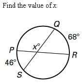 Find the value ofx.
68°
to
46°
P.
