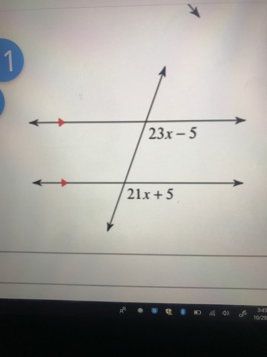23x - 5
21x+5
3:45
10/29
