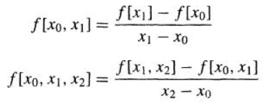 f[x0, x₁] =
f[x0, x1, x₂] =
f[x] - f[xo]
X1 Xo
f[x1, x2]- f[x0, x₁]
X2 - Xo