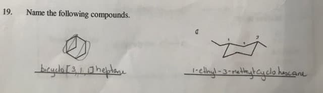 Name the following compounds.
19.
tylashepta
eyaretalayelo hesane
