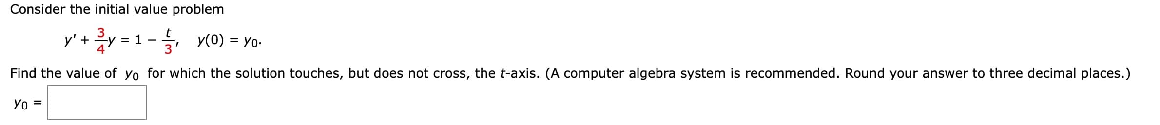 on touches, but does not cross, the t-axis. (
