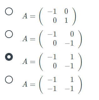 ( )
-1
A =
0 1
-1
A =
-1
-1
1
A =
-1
-1
1
A =
-1
-1
