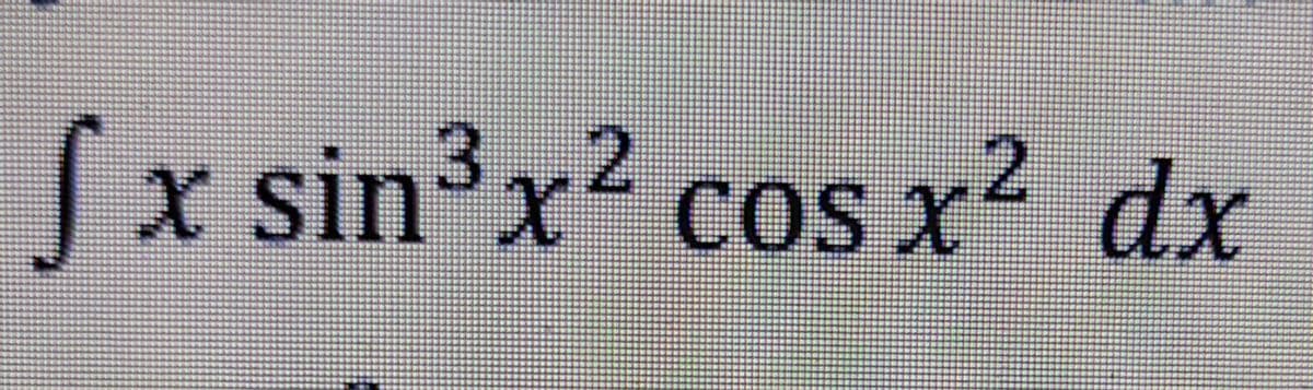 (x sin3x? cos x² dx
3,2
