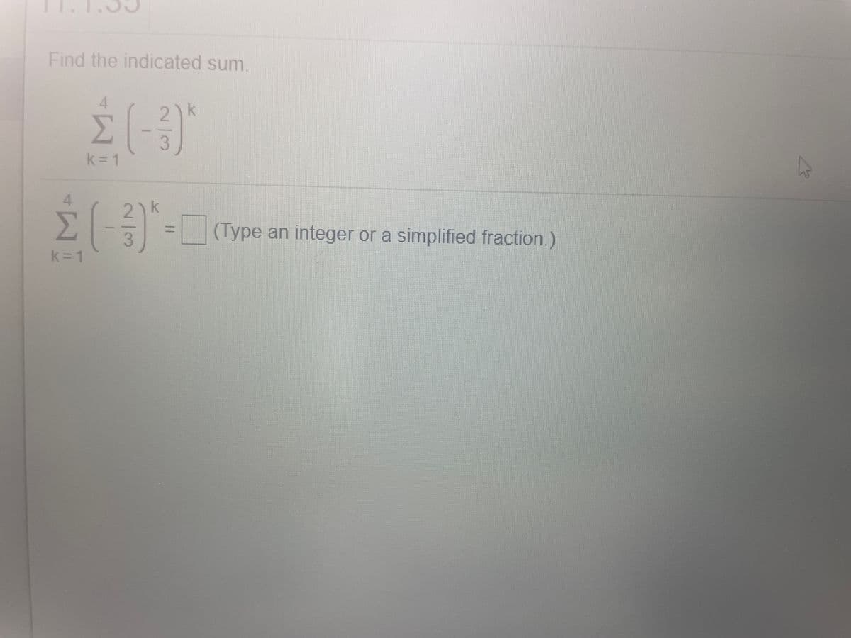 Find the indicated sum.
2)k
3.
k=1
2)k
(Type an integer or a simplified fraction.)
%3D
3
k =1
