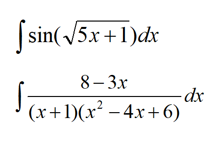 [sin(√5x+1)dx
8-3x
2
(x+1)(x² - 4x+6)
- dx