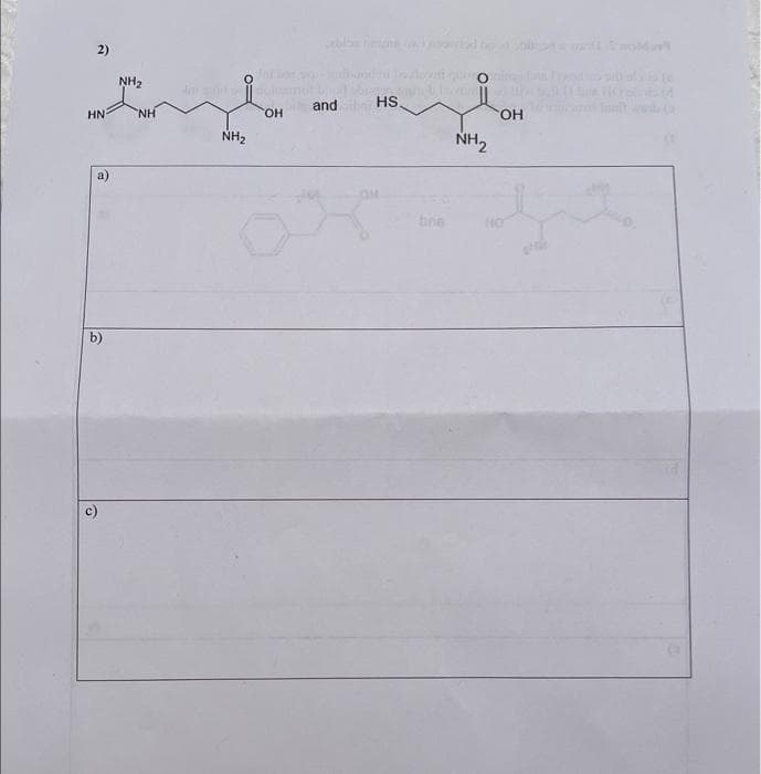 2)
HN
b)
NH₂
NH
NH₂
OH
and
HS.
aniq O
depre
boe
NH₂
OH
HO