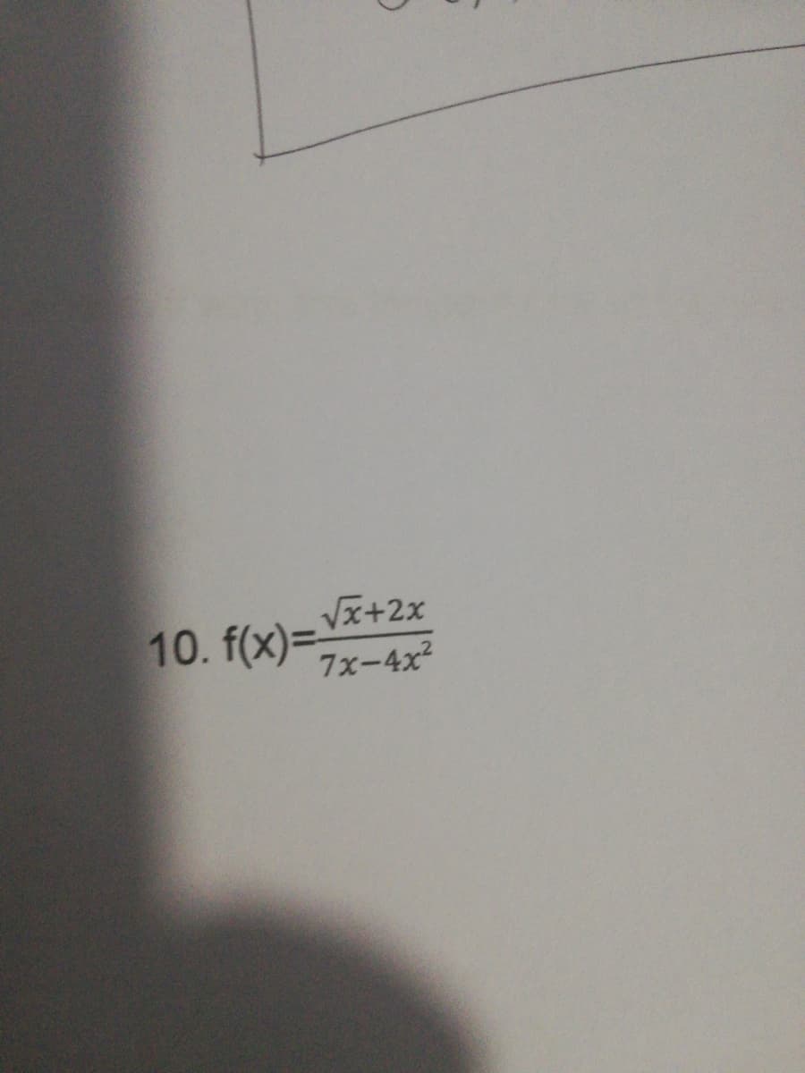 Vズ+2x
10. f(x)=フxー4x
