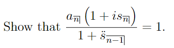 (1+ ism)
1+ ön-1|
Show that
1.
–1
