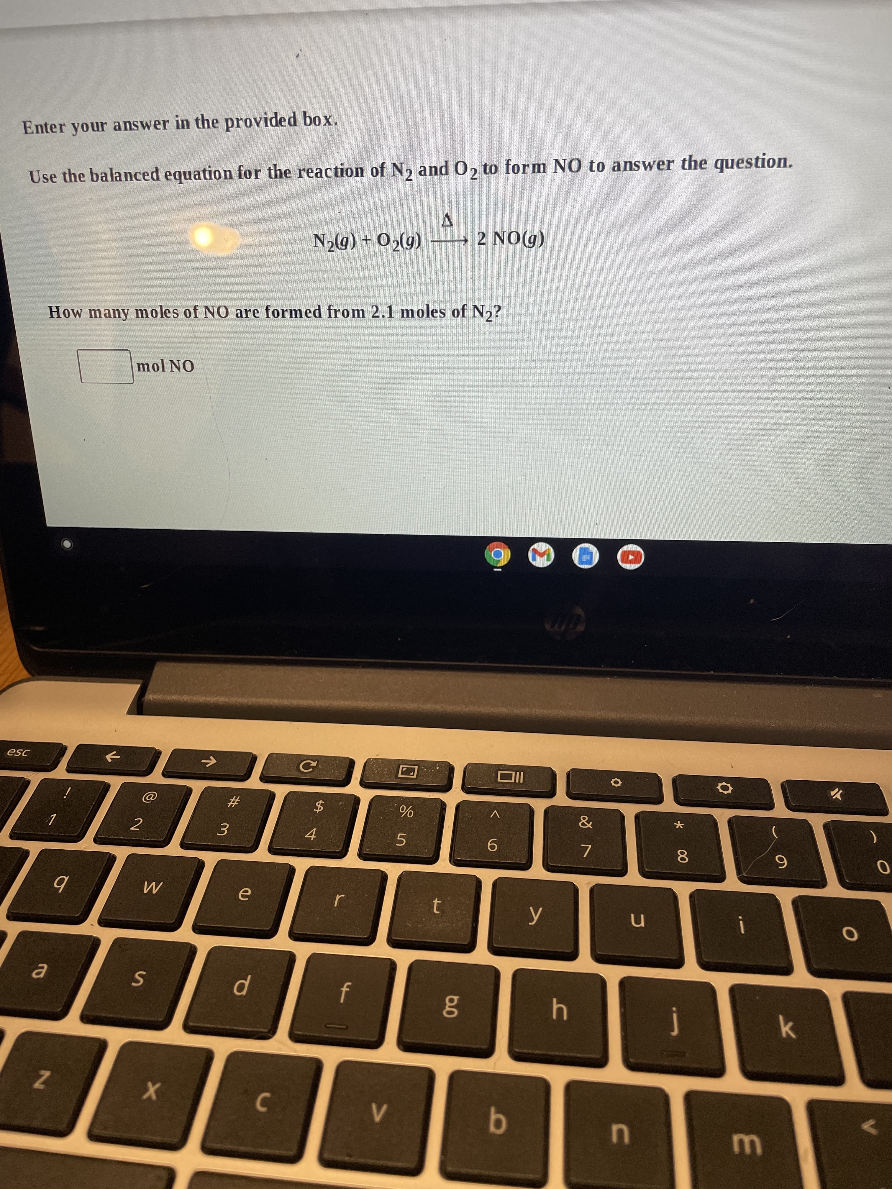 Ke
lo
%24
3.
Ss
I
u
b
2
4.
#3
5
9.
7.
8.
6.
IIO
mol NO
How many moles of NO are formed from 2.1 moles of N,?
Use the balanced equation for the reaction of N, and O, to form NO to answer the question.
(6)0 + (6)N
Enter your answer in the provided box.
→ 2 NO(g)
