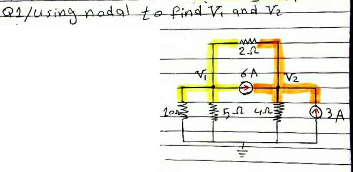 2/using nadal to find V and Ve
6A
V2
3A
