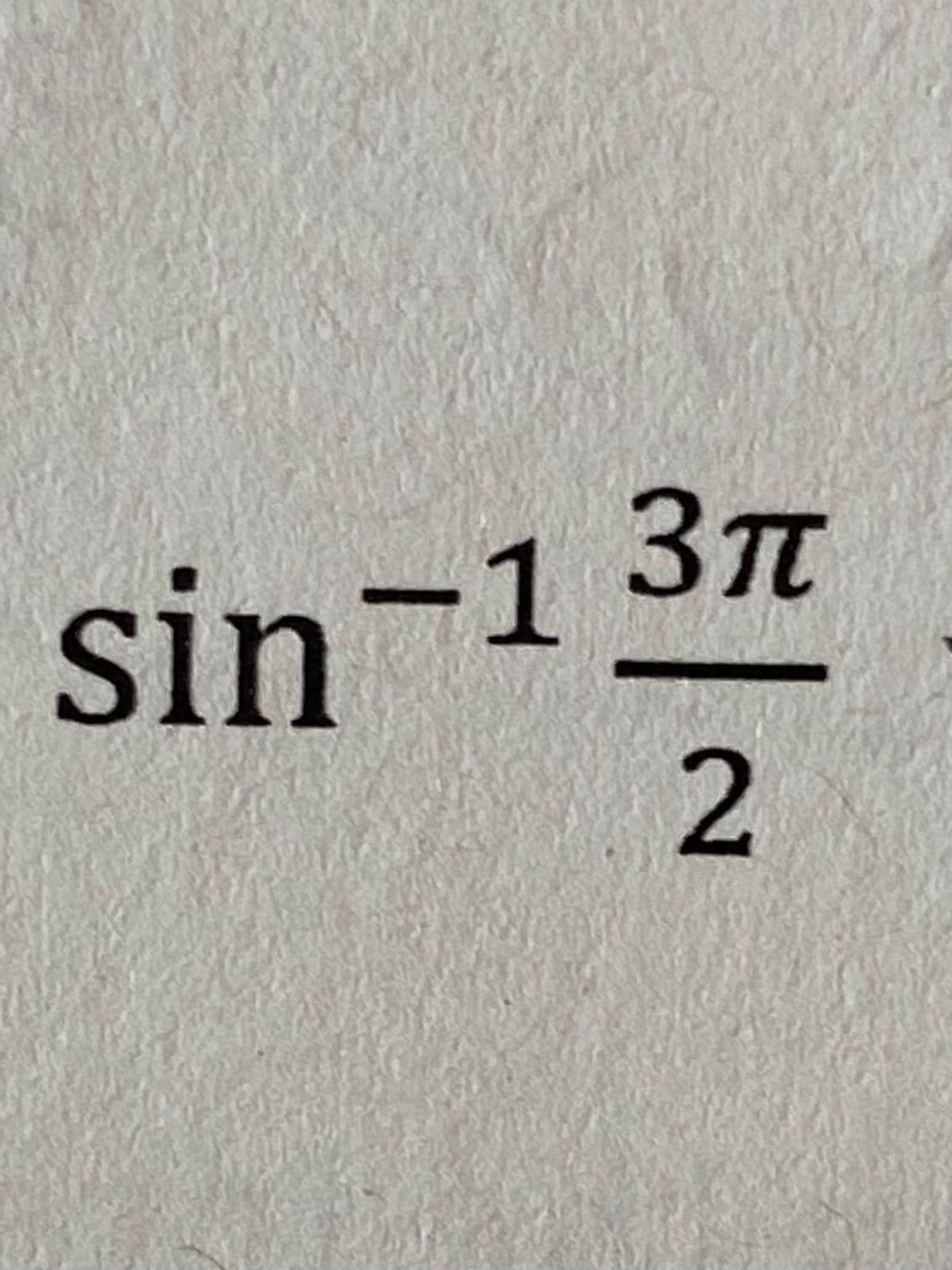 Sin-1 3n
2