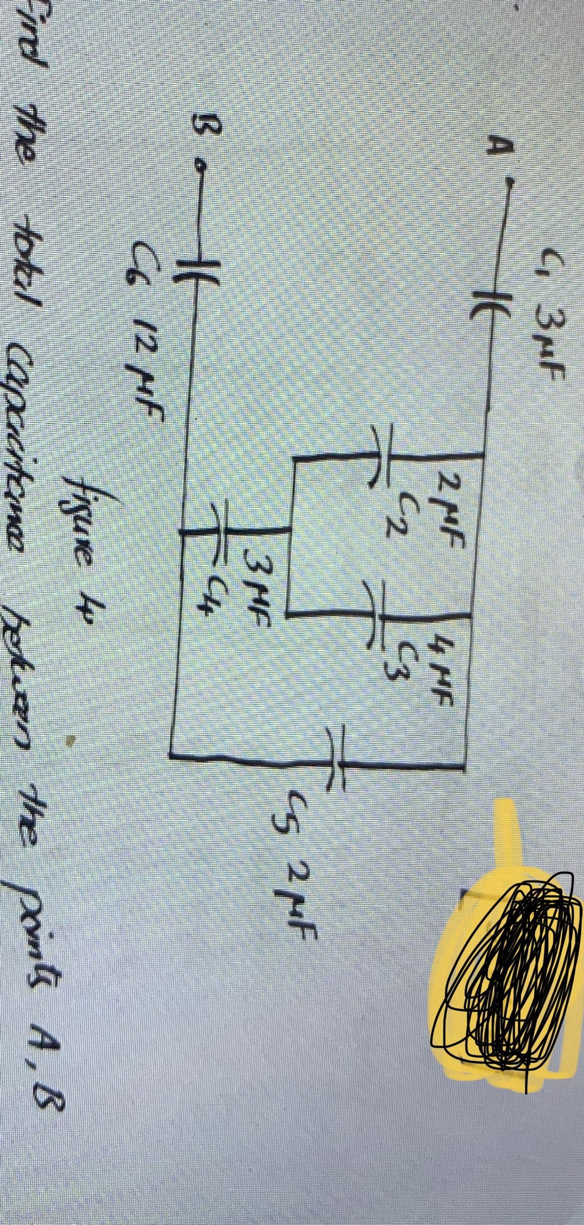 A —
C₁ 3μF
HHHHE
вон
C6 12 MF
2 MF
C₂
4 HF
C3
T
3 MF
C4
CS 2 MF
figure to
find the total capacitance bokseen the prints A,B