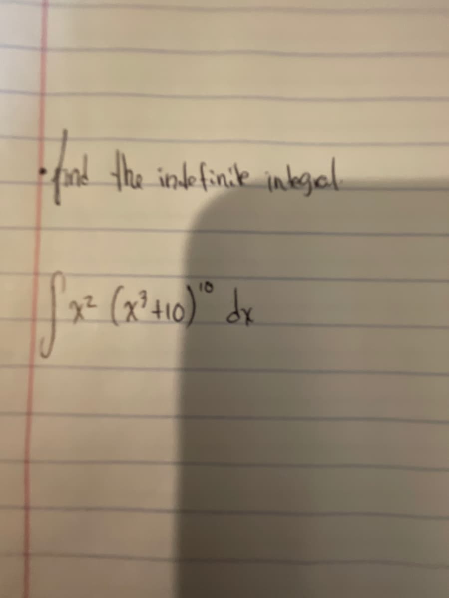 fond the inde finik intgal
g² (x²410)° dx
