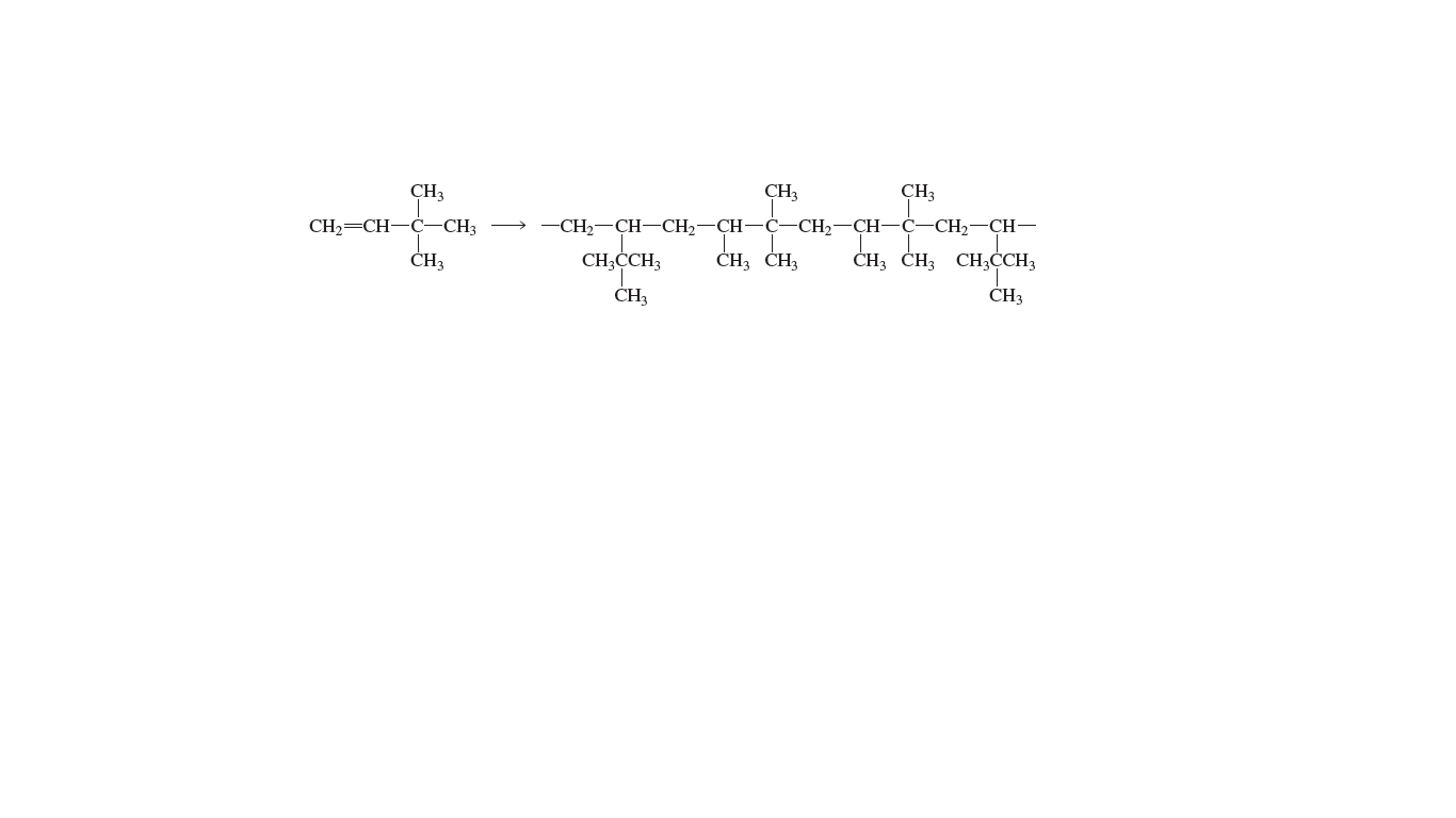 CH3
CH3
CH3
CH2=CH-C-CH3
-CH2-CH-CH2-CH-
-С-СH,—СН—С-СН, —CH-
CH3
CH;CCH3
CH3 CH3
ČH3 ČH3 CH;CCH3
CH3
CH3
