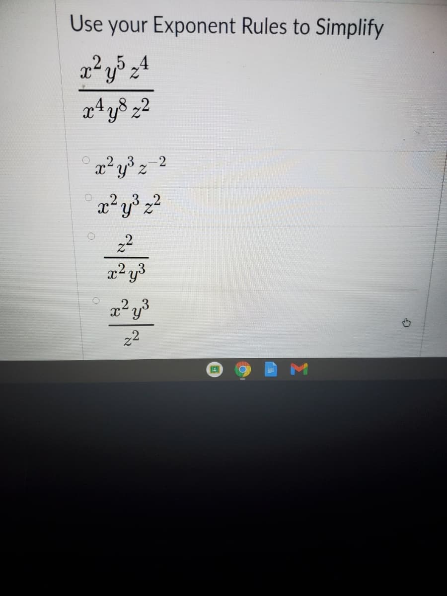 Use your Exponent Rules to Simplify
,2,5.4
xy° z
x² y° z
x² y° z2
x2 y3
x² y3
22
