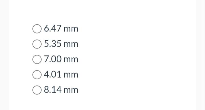 O 6.47 mm
O 5.35 mm
O7.00 mm
4.01 mm
O 8.14 mm
