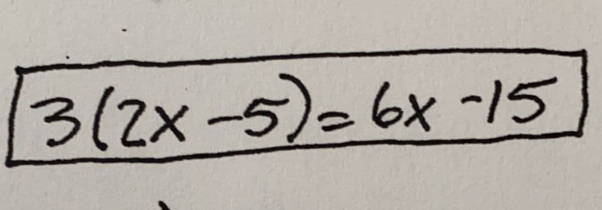 3(2x-5)-6x -15
