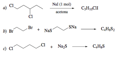 CI
Nal (1 mol)
C5H10CII
acetona
Br
SNa
C4H§S2
b) Br
Nas
+ Na,s
C4H&S
c) CI
