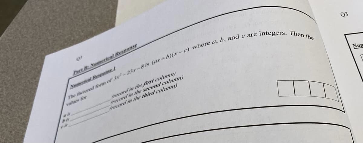 DactBNumerical Response
Nemerical Responset
integers. Then the
ecord in the first column)
(record in the second column)
(record in the third column)
Num
